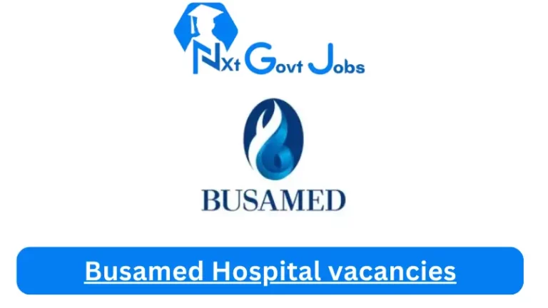2x New Harrismith Private Hospital Vacancies 2024 @busamed.co.za Career Portal